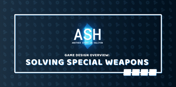 Game Design Overview: Solving Special Weapons